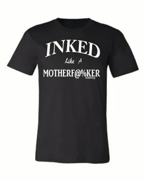 Inked like a MFer Black Premium Tee