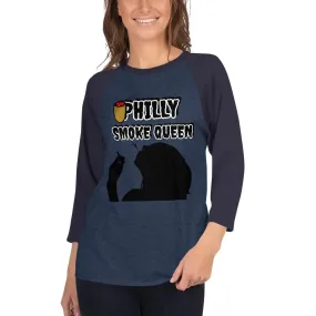 Philly Smoke Queen 3/4 sleeve raglan shirt