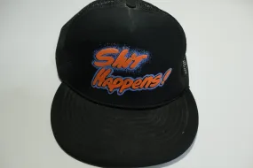 Shit Happens Funny Novelty Vintage 80s Adjustable Back Snapback Hat